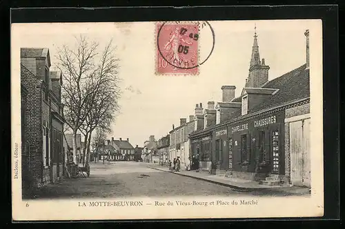 AK La Motte-Beuvron, Rue du Vieux-Bourg et Place du Marché