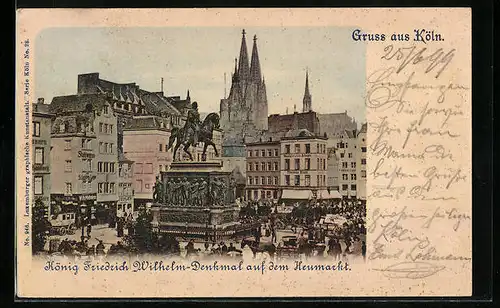 AK Köln am Rhein, König Friedrich Wilhelm-Denkmal auf dem Heumarkt