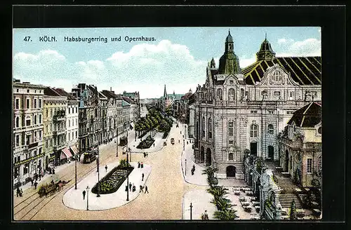 AK Köln-Neustadt, Habsburgerring und Opernhaus