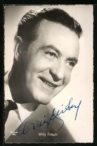 AK Schauspieler Willy Fritsch in dem Film Liebe ist ja nur ein Märchen, Autograph