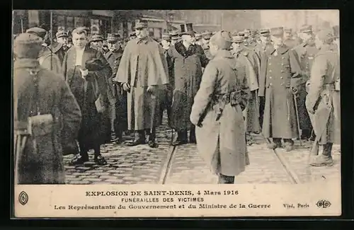 AK Explosion de Saint-Denis, 4 Mars 1916, Funèrailles des Victimes-Les Reprèsentants du Gouvernement et du Ministre