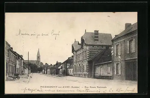 AK Pierrepont-sur-Avre, Rue Route Nationale
