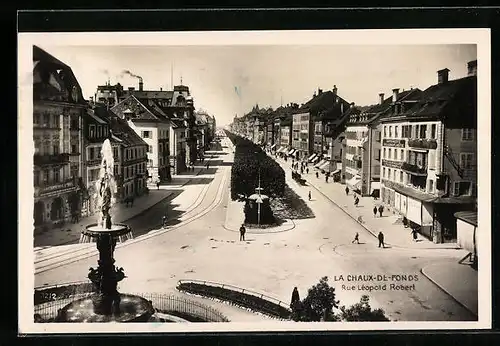 AK La Chaux-de-Fonds, Rue Léopold Robert