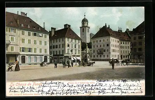 AK La Chaux-de-Fonds, Place de l`hotel de ville