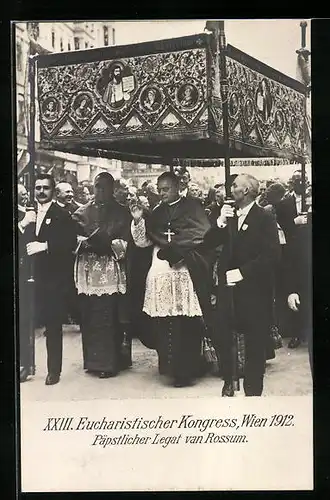 AK Wien, XXIII. Eucharistischer Kongress 1912, Päpstlicher Legat van Rossum, Prozession