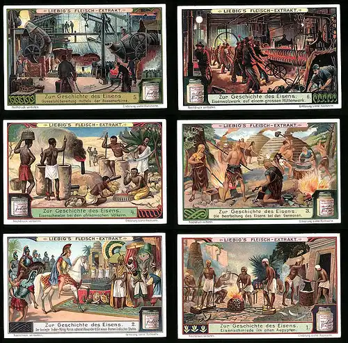 6 Sammelbilder Liebig, Serie Nr. 1091: Zur Geschichte des Eisens, Eisenwalzwerk, Schmiede im alten Ägypten