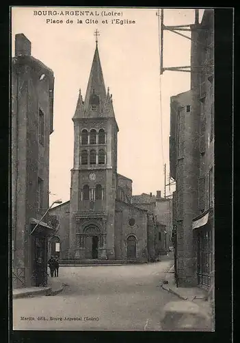 AK Bourg-Argental, Place de la Cité et l`Eglise