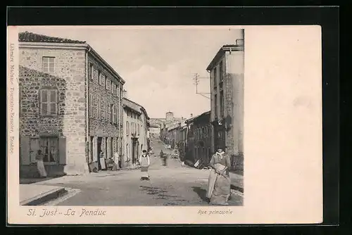 AK St. Just-La Pendue, Rue principale, Strassenpartie