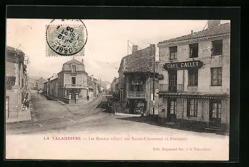 AK La Talaudière, Les routes allant sur Saint-Chamond et Fontanès