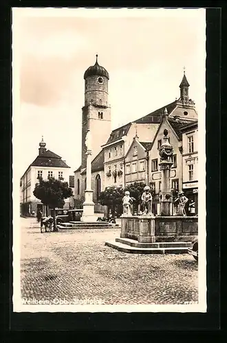 AK Weilheim /Obb., Stadtplatz mit Brunnen und Kirche