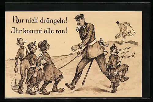AK Nur nich` drängeln! Ihr kommt alle ran!, Propaganda 1. Weltkrieg
