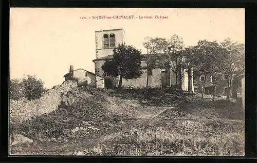 AK Saint-Just-en-Chevalet, Le vieux Chateau