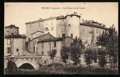 AK Régny, Le Pont et la Tour