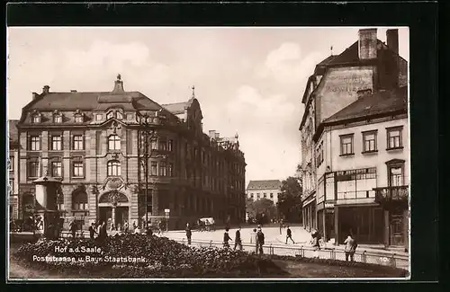 AK Hof /Saale, Poststrasse u. Bayer. Staatsbank