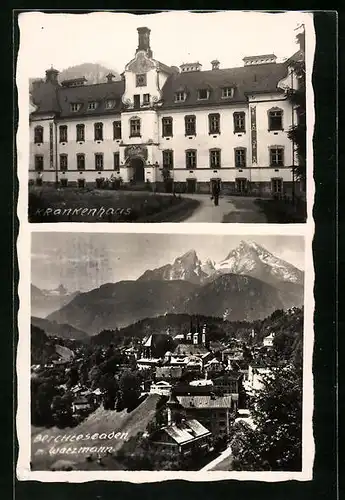 AK Berchtesgaden, Krankenhaus, Ortsansicht mit dem Watzmann