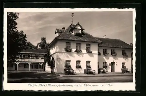 AK Petersaurach /Mfr., Erholungsheim vom Bayerischen roten Kreuz