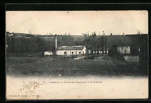 AK Chazelles-sur-Lyon, Usine des Tramways a la Grimond