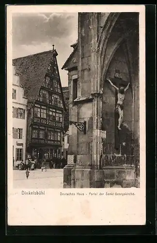 AK Dinkelsbühl, Deutsches Haus - Portal der Sankt Georgskirche