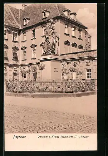 AK Bayreuth, Denkmal des Königs Maximilian II. von Bayern