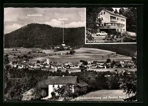 AK Rötz /Opf., Ortsansicht mit Schwarzwihrberg und Pension Bergfried