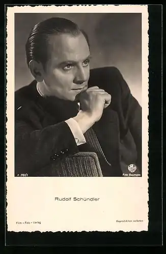 AK Schauspieler Rudolf Schündler mit nachdenkender Miene