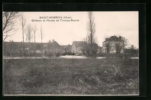 AK Saint-Ambroix, Chateau et Moulin de Trompe-Souris