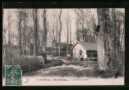 AK Sainte-Solange, En Berry - Le Gue et le Lavoir