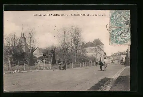 AK Les Aix-d`Angillon, Le Jardin Public et route de Bourges