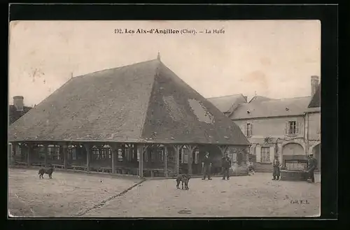 AK Les Aix-d`Angillon, La Halle