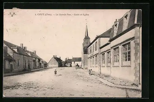AK Couy, La Grande Rue - Ecole et Eglise