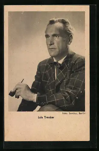 AK Schauspieler Luis Trenker mit Pfeife