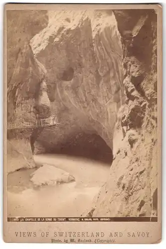 Fotografie W. England, Ansicht Vernayaz, La Chapelle de la Gorge du Trient