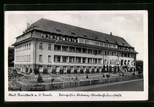 AK Bad Neustadt /Saale, Prinzessin Ludwig-Kinderheilanstalt