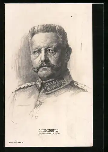 AK Paul von Hindenburg, Ostpreussens Befreier im Portrait