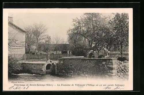 AK Villemont, La Fontaine de Villemont (Village ou est nee sainte Solange)