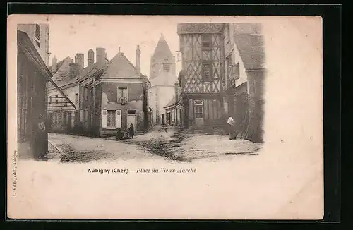 AK Aubigny-sur-Nère, Place du Vieux-Marche