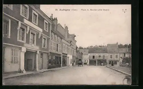 AK Aubigny-sur-Nére, Place du Marche (cote Ouest)