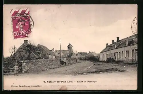 AK Neuilly-en-Dun, Route de Bannegon