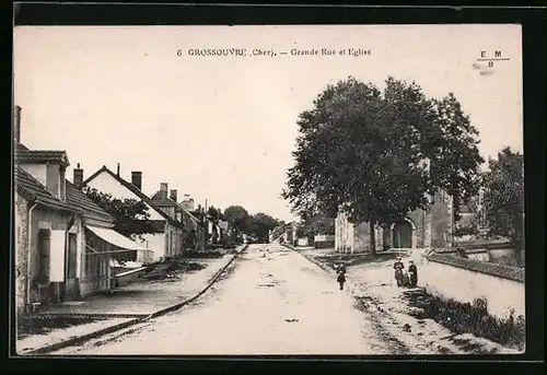 AK Grossouvre, Grande Rue et Eglise