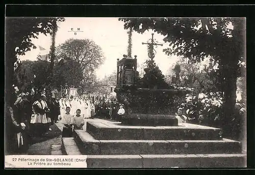 AK Ste-Solange, la Priere au tombeau