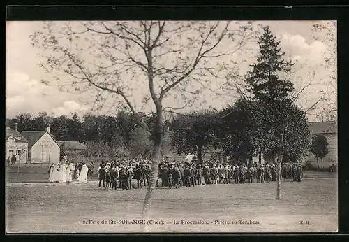 AK Ste-Solange, la Procession - Priere au tombeau