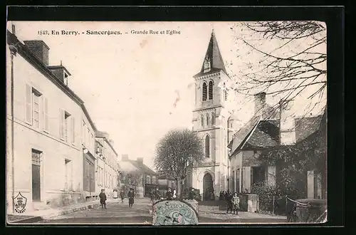AK Sancergues, Grande Rue et Eglise