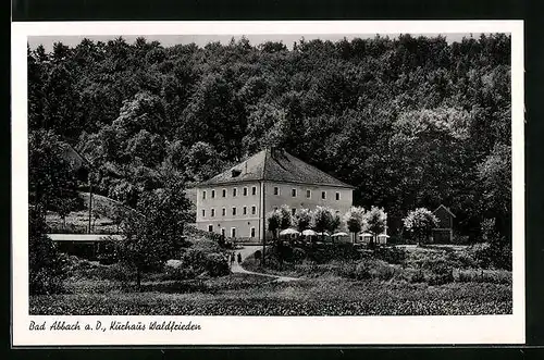 AK Bad Abbach /Donau, Kurhaus Waldfrieden