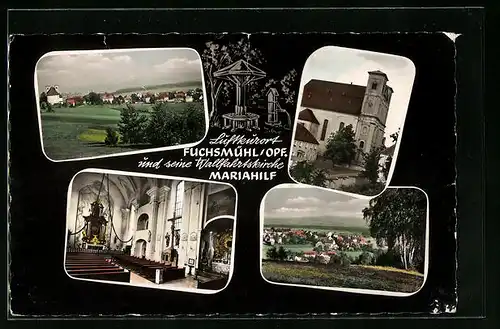 AK Fuchsmühl /Opf., Ortsansicht mit der Wallfahrtskirche Mariahilf