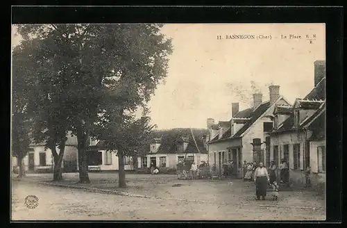 AK Bannegon, La Place