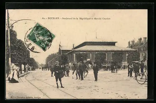 AK Bourges, Boulevard de la République et Marché Couvert
