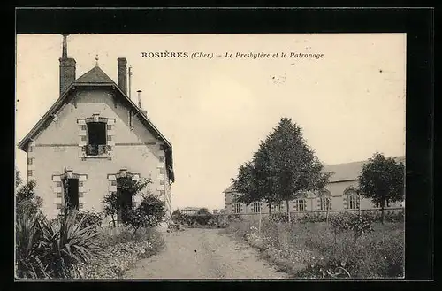 AK Rosières, Le Presbytère et le Patronage