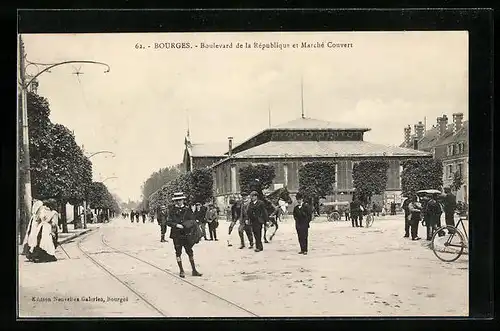 AK Bourges, Boulevard de la République et Marché Couvert
