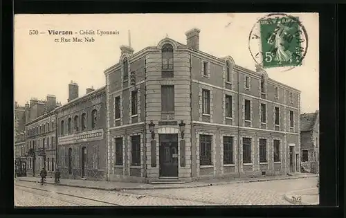 AK Vierzon, Crédit Lyonnais et Rue Mac Nab
