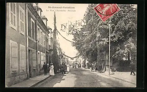 AK St-Amand-Aviation, La Rue d`Austerlitz Pavoisée